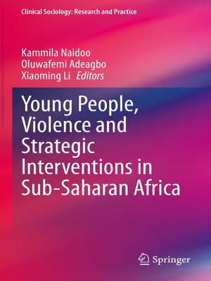 cover image of Young People, Violence and Strategic Interventions in Sub-Saharan Africa